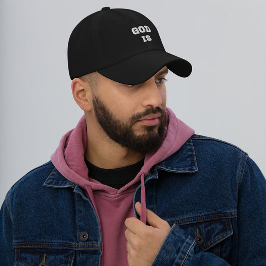 Christian Comforts: 'God Is' Dad hat