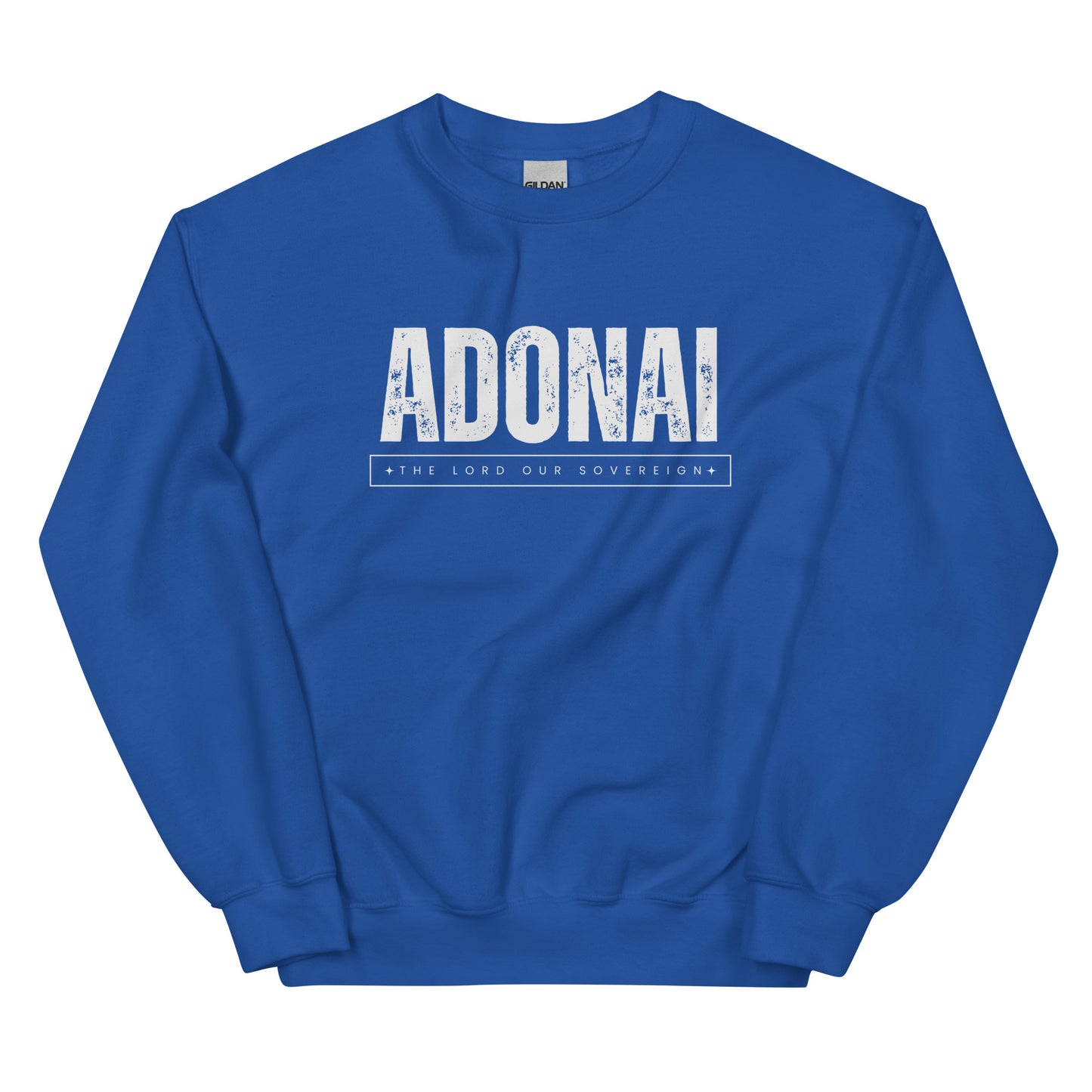 Christian Comforts: 'Adonai The Lord Our Sovereign' Sweatshirt - Men’s