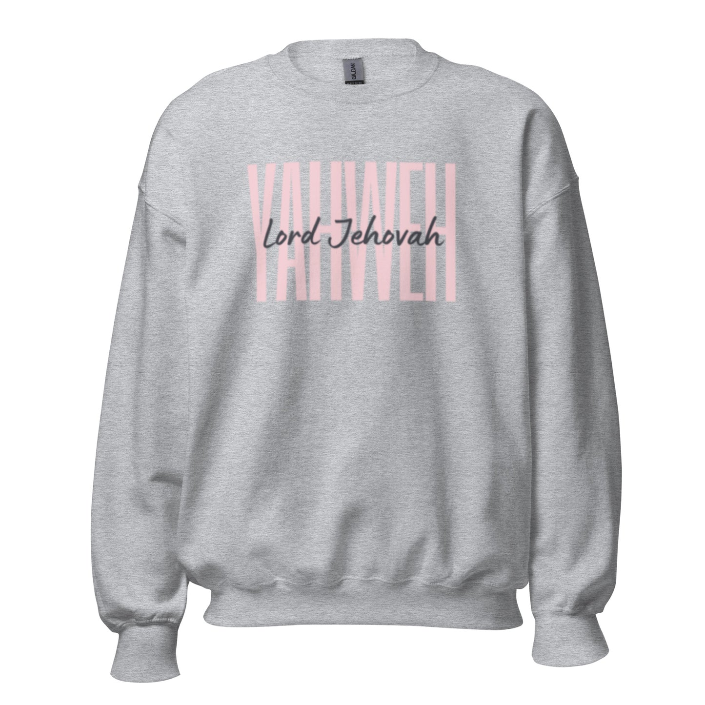 Christian Comforts: 'Yahweh Lord Jehovah' Sweatshirt - Women’s